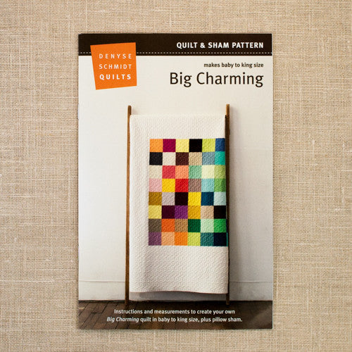 Big Charming - Denyse Schmidt Quilts